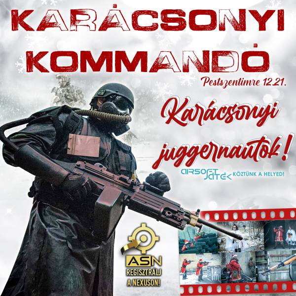 Karácsonyi Kommandó & Juggernauts event
